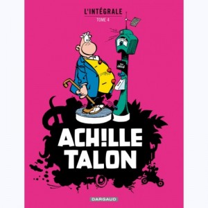 Achille Talon : Tome (10 à 12), Mon œuvre à moi ! : 