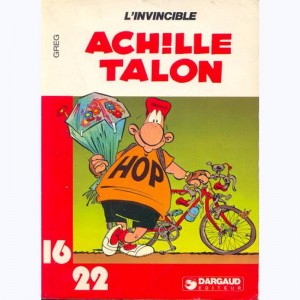 52 : Achille Talon : Tome 8, L'invincible Achille Talon