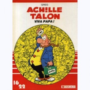 Achille Talon : Tome 15, Viva Papa !