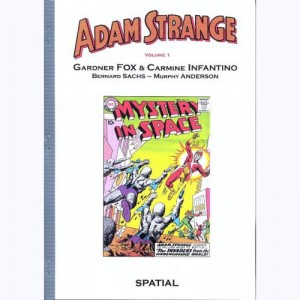 2 : Adam Strange : Tome 1, Volume 1