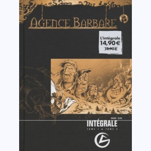 Agence Barbare : Tome (1 & 2), Intégrale : 
