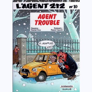 L'Agent 212 : Tome 10, Agent trouble : 