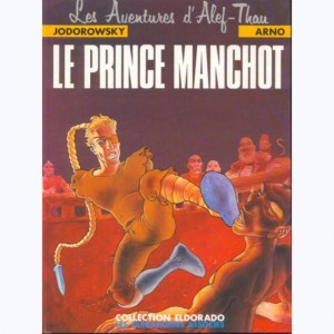 Alef-Thau : Tome 2, Le prince manchot : 