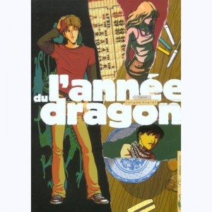 L'année du dragon : Tome 1, Franck