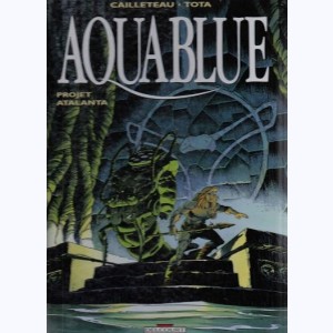 Aquablue : Tome 5, Projet Atalanta