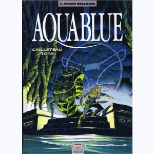 Aquablue : Tome 5, Projet Atalanta : 