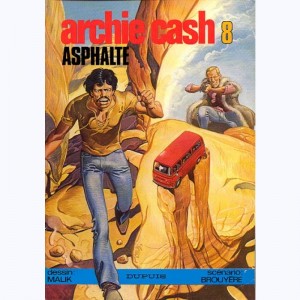 Archie Cash : Tome 8, Asphalte