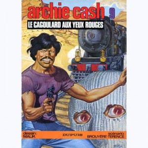 Archie Cash : Tome 9, Le cagoulard aux yeux rouges