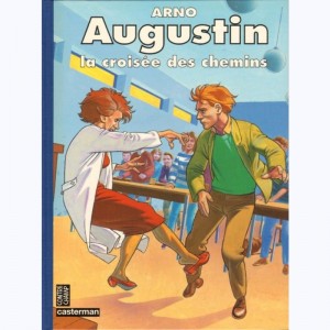 Augustin, La croisée des chemins