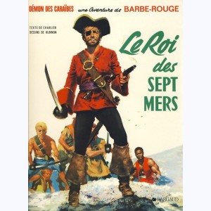 5 : Barbe-Rouge : Tome 2, Le roi des 7 mers