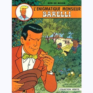 Barelli : Tome 1, L'énigmatique monsieur Barelli : 