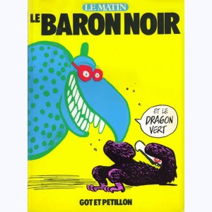Le baron noir : Tome 6, Le baron noir et le dragon vert