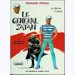 Bernard Prince : Tome 1, Le Général Satan : 