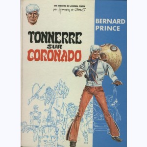 Bernard Prince : Tome 2, Tonerre sur Coronado