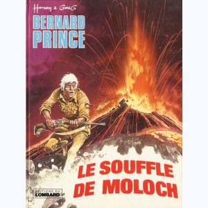 Bernard Prince : Tome 10, Le souffle de Moloch