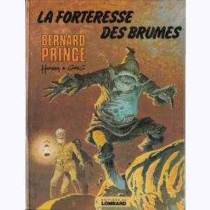 Bernard Prince : Tome 11, La forteresse des brumes : 