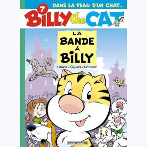 Billy the cat : Tome 7, La bande à Billy