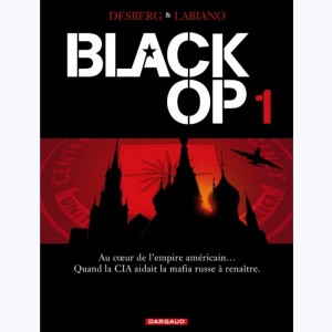 Black Op : Tome 1