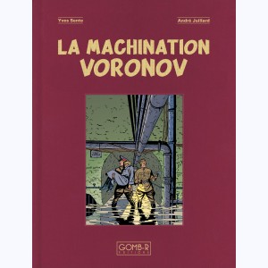 Blake et Mortimer : Tome 14, La machination Voronov : 