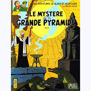 Les aventures de Blake et Mortimer : Tome 5, Le mystère de la grande pyramide (2) : 