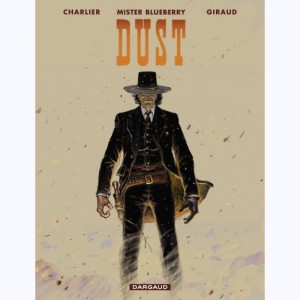 Blueberry : Tome 28, Dust