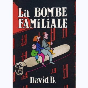 La bombe familiale