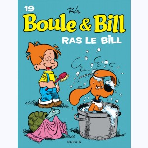 Boule & Bill : Tome 19, Ras le Bill : 