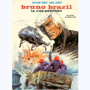 Bruno Brazil : Tome 4, La cité pétrifiée