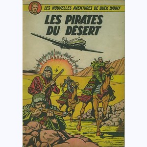 Buck Danny : Tome 8, Les pirates du désert : 