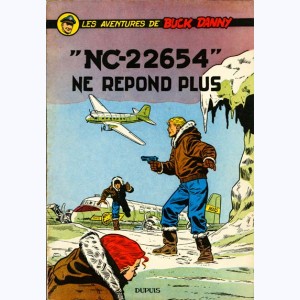 Buck Danny : Tome 15, NC-22654 ne répond plus : 