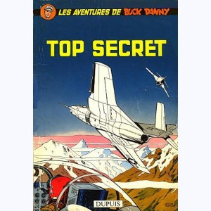 Buck Danny : Tome 22, Top secret : 