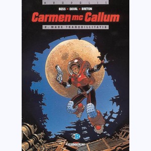 Carmen Mc Callum : Tome 2, Mare Tranquillitatis
