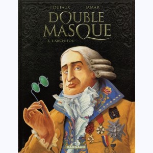 Double Masque : Tome 3, L'archifou : 