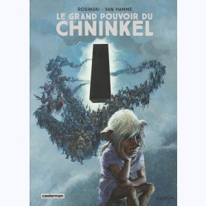 Le grand pouvoir du Chninkel, Edition intégrale (couleurs)