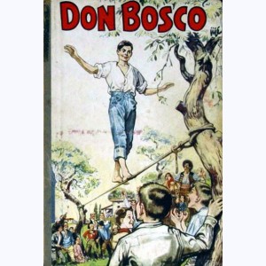 Don Bosco : Tome 1 : 