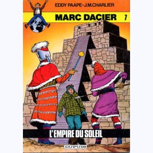 Marc Dacier : Tome 9, L'Empire du soleil : 