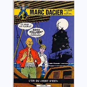 Marc Dacier : Tome 12, L'or du Vent d'Est