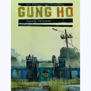 Gung Ho : Tome 1.1, Brebis Galeuses (Grand format)
