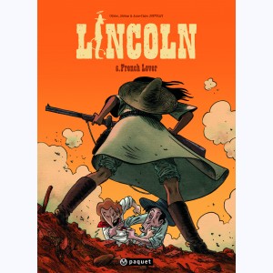 Lincoln : Tome 6, French lover