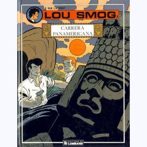 Lou Smog : Tome 2, Carrera Panaméricana