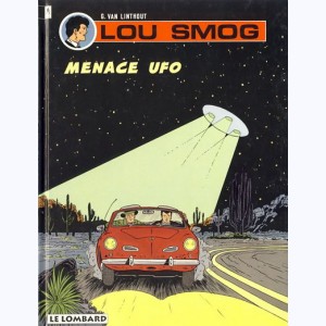 Lou Smog : Tome 5, Menace UFO