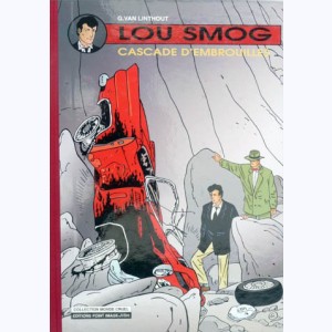 Lou Smog : Tome 7, Cascade d'embrouilles