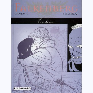 Falkenberg : Tome 2, Oskar