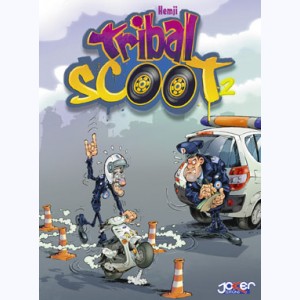 Tribal Scoot : Tome 2, Tribal pour suite