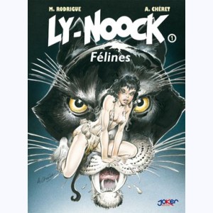Ly-Nook : Tome 1, Féline