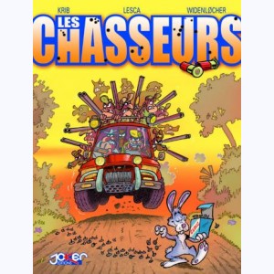Les Chasseurs : Tome 1