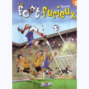 Foot Furieux : Tome 5