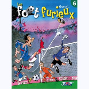Foot Furieux : Tome 6