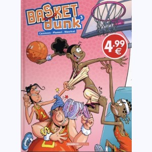 Basket dunk : Tome 3