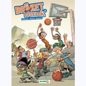 Basket dunk : Tome 6 : 